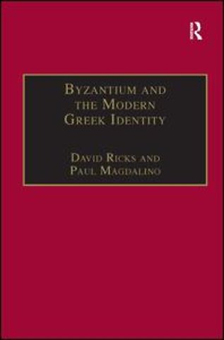 Byzantium and the Modern Greek Identity