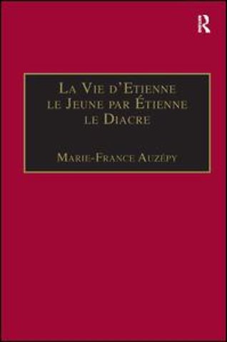 La Vie d'Etienne le Jeune par Étienne le Diacre