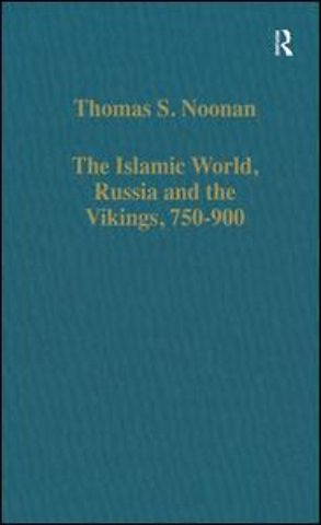 Islamic World, Russia and the Vikings, 750–900