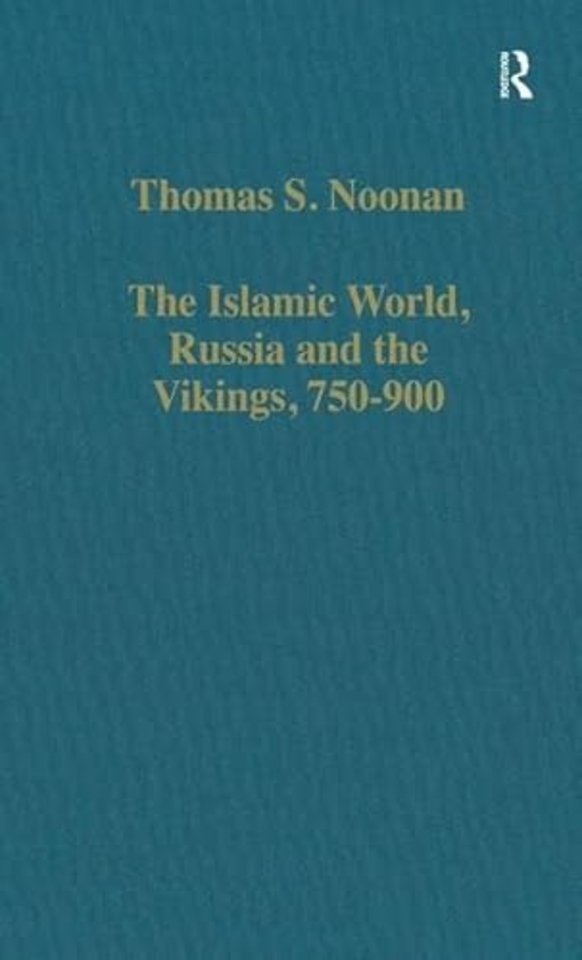 Islamic World, Russia and the Vikings, 750–900