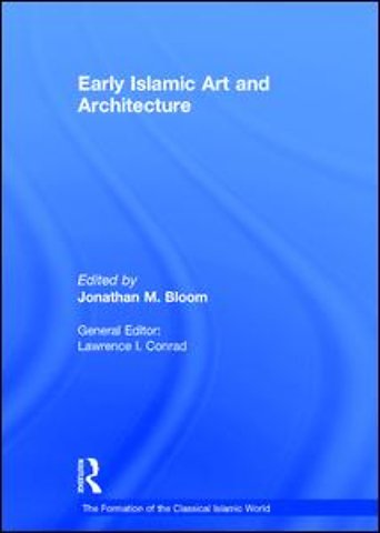 Formation of the Classical Islamic World