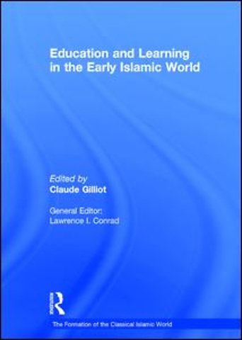 Formation of the Classical Islamic World