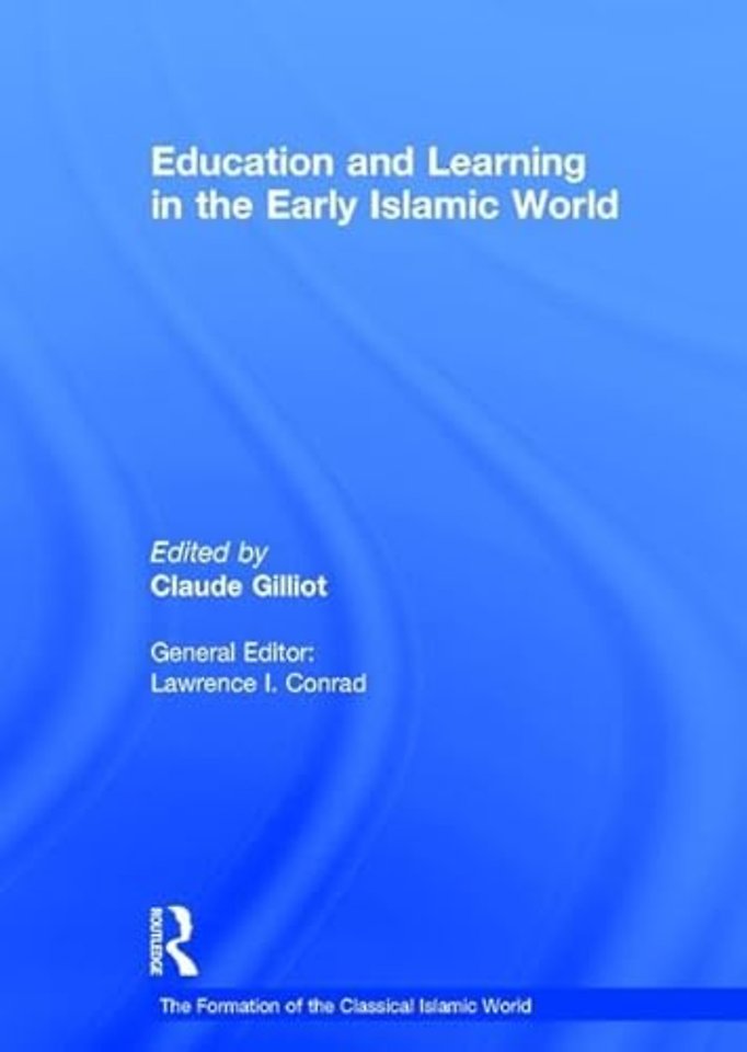 Formation of the Classical Islamic World