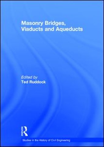 Masonry Bridges, Viaducts and Aqueducts