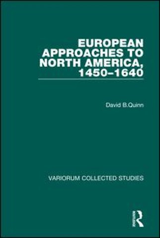 European Approaches to North America, 1450–1640
