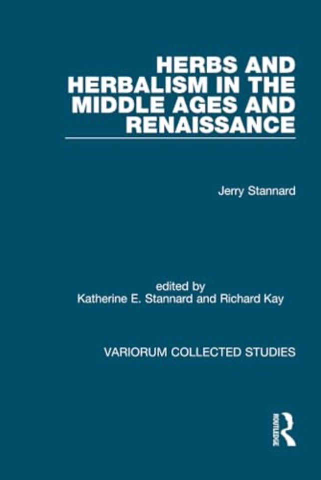 Herbs and Herbalism in the Middle Ages and Renaissance