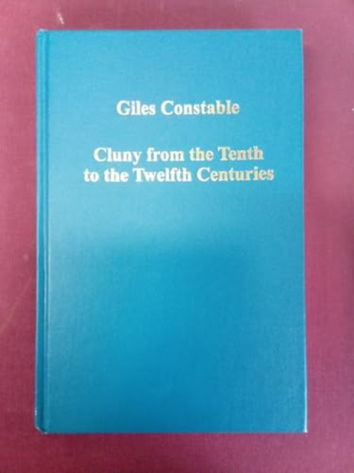 Cluny from the Tenth to the Twelfth Centuries