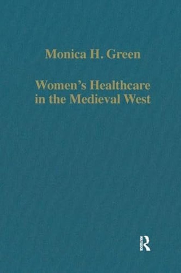 Women’s Healthcare in the Medieval West