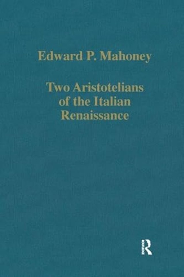 Two Aristotelians of the Italian Renaissance