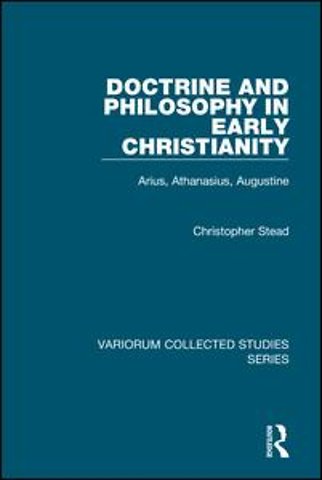 Doctrine and Philosophy in Early Christianity