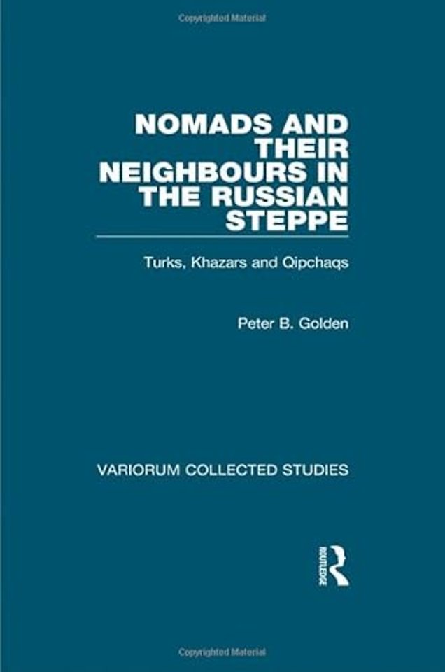 Nomads and their Neighbours in the Russian Steppe