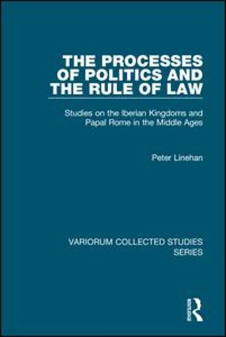 Processes of Politics and the Rule of Law