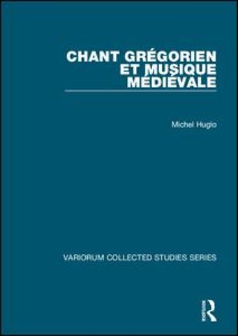 Chant grégorien et musique médiévale