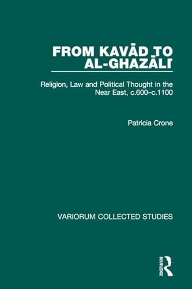 From Kavad to al-Ghazali