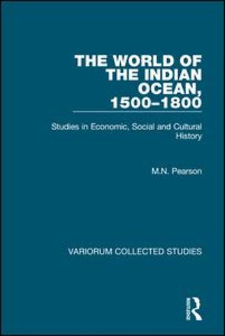 World of the Indian Ocean, 1500–1800