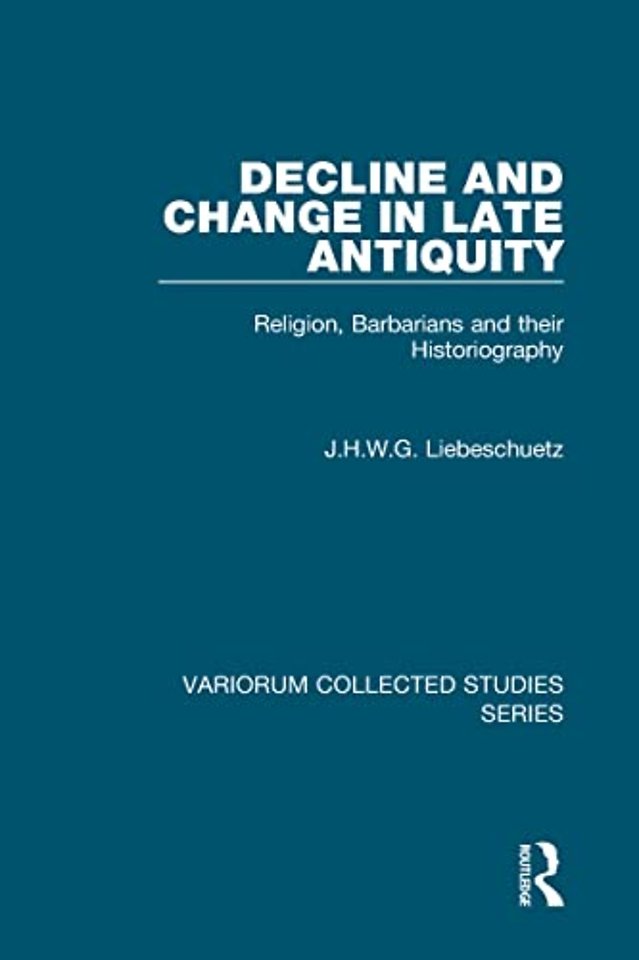 Decline and Change in Late Antiquity