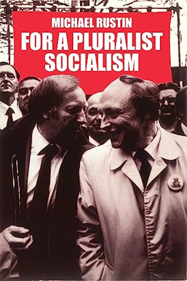 For a Pluralist Socialism