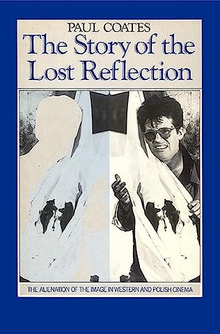 The Story of the Lost Reflection