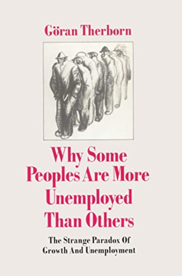 Why Some People Are More Unemployed than Others