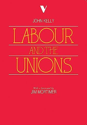 Labour and the Unions