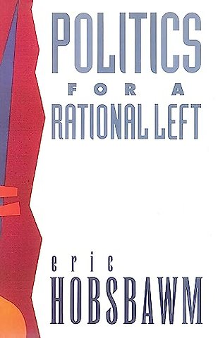 Politics for a Rational Left