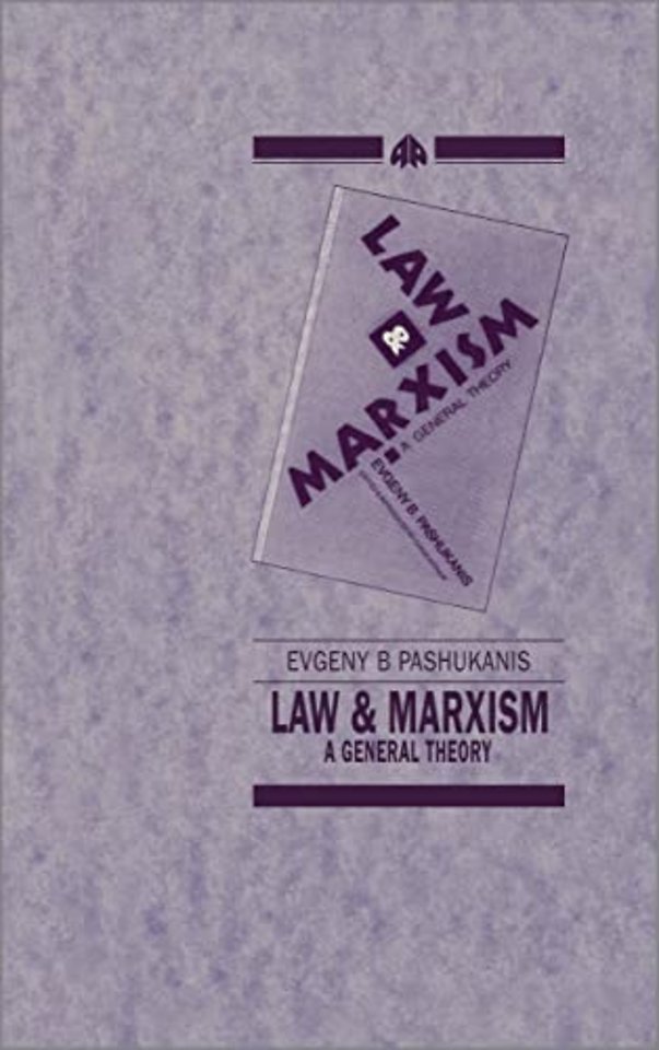 Law and Marxism – A General Theory