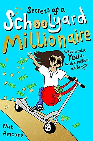 Secrets of a Schoolyard Millionaire