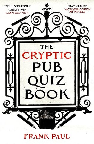 The Cryptic Pub Quiz Book