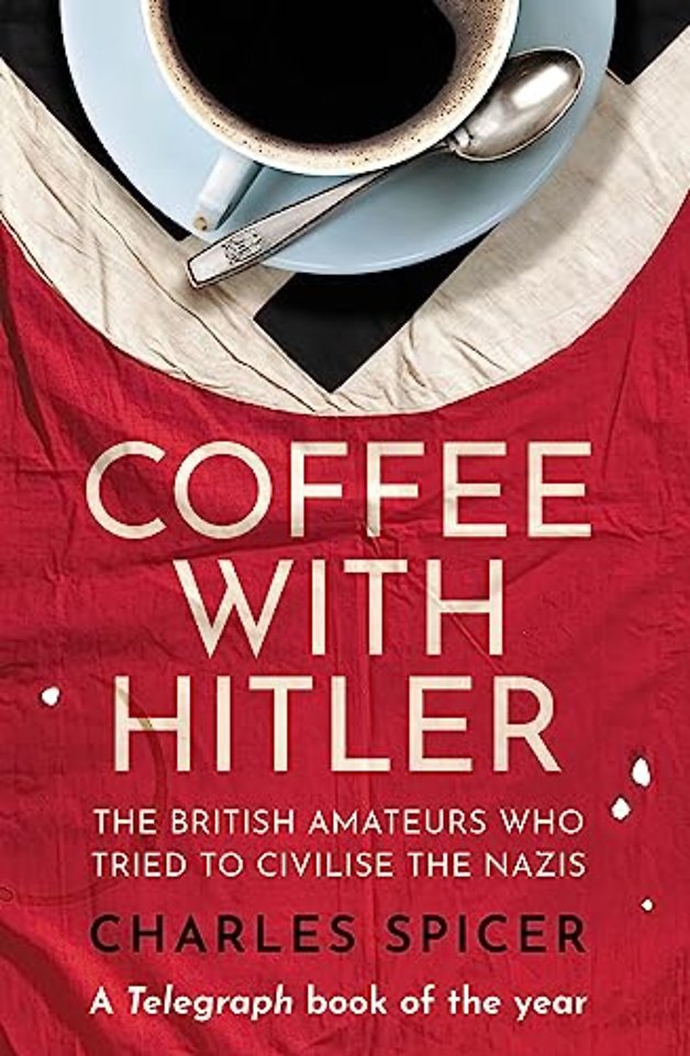 Coffee with Hitler