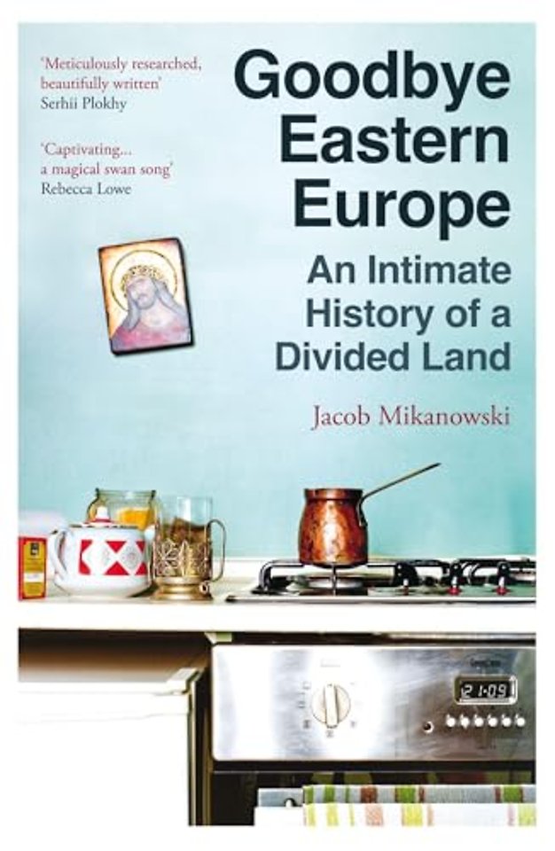 Goodbye Eastern Europe