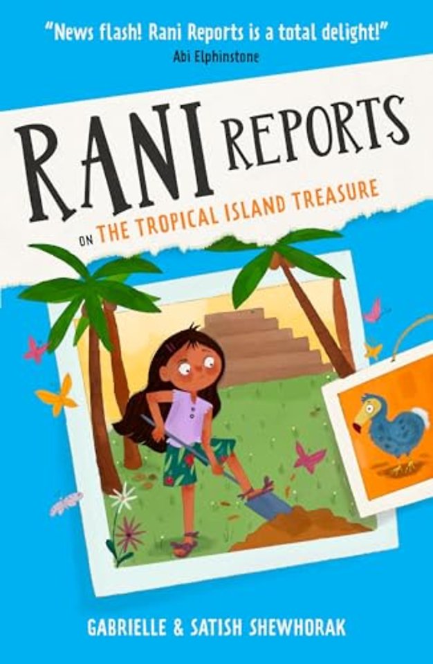 Rani Reports on the Tropical Island Treasure