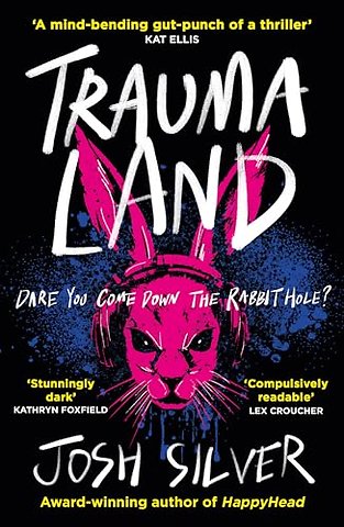 Traumaland