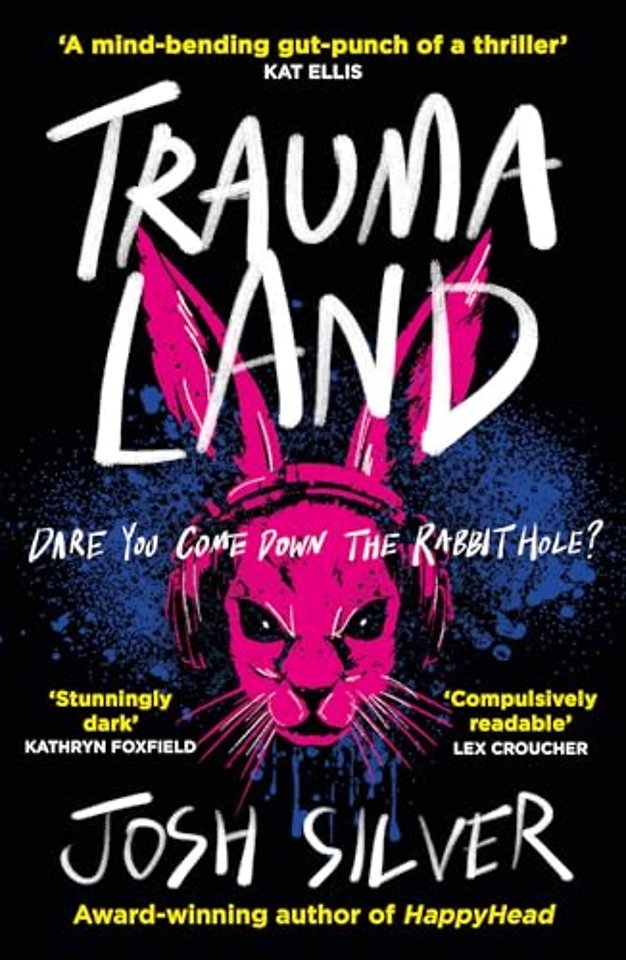 Traumaland