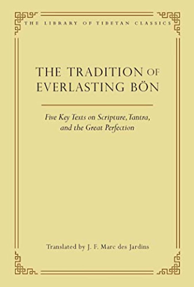 The Tradition of Everlasting Bon