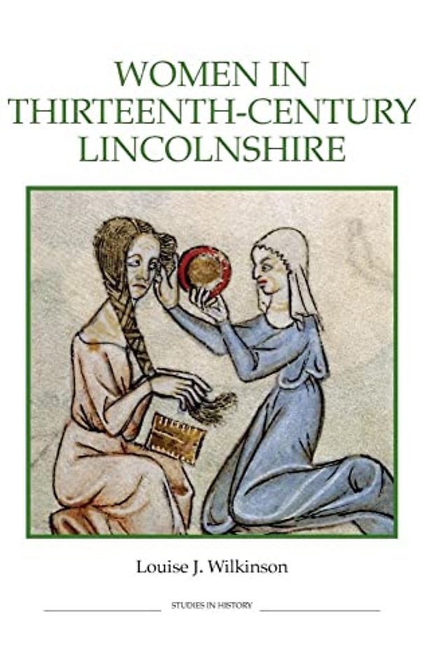 Women in Thirteenth–Century Lincolnshire