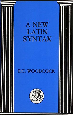 A New Latin Syntax