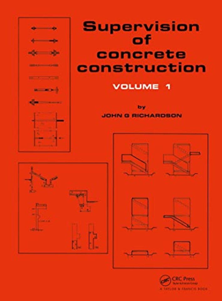 Supervision of Concrete Construction 1