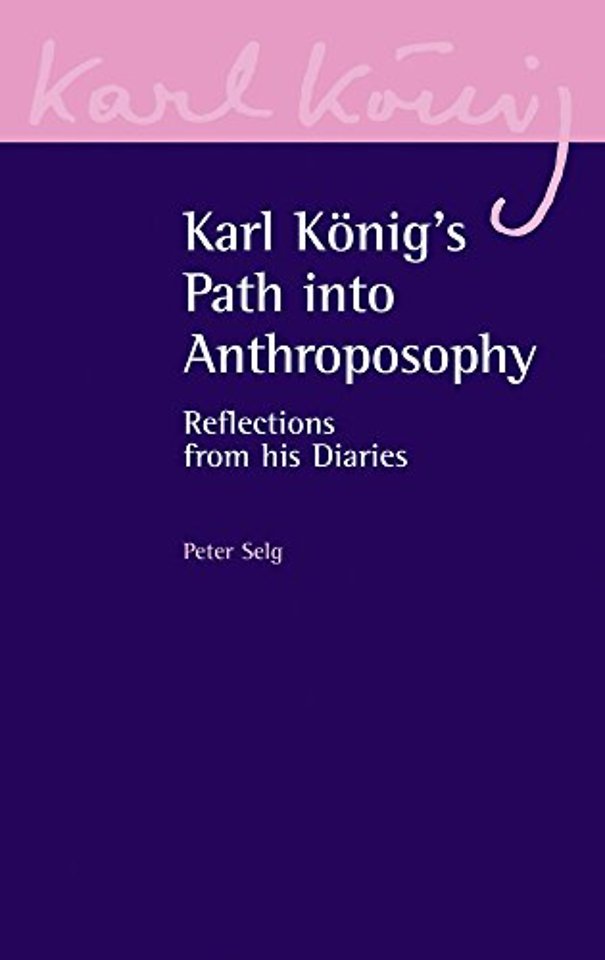 Karl Konig's Path into Anthroposophy