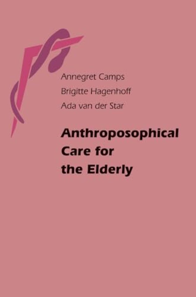 Anthroposophical Care for the Elderly
