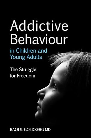 Addictive Behaviour in Children and Young Adults