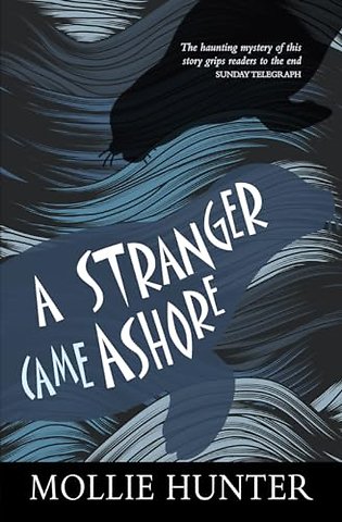 A Stranger Came Ashore