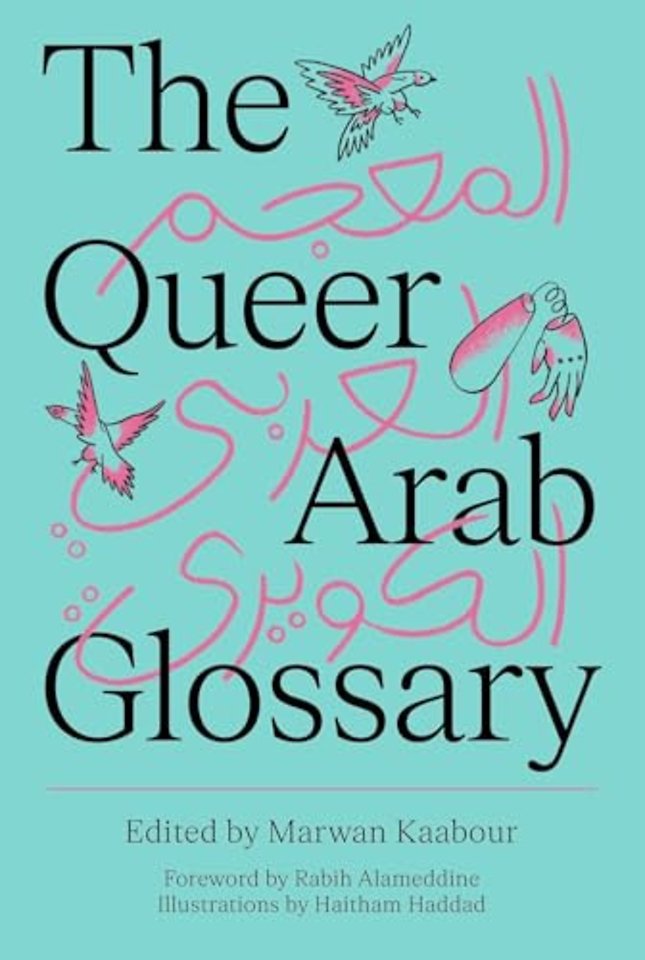 The Queer Arab Glossary
