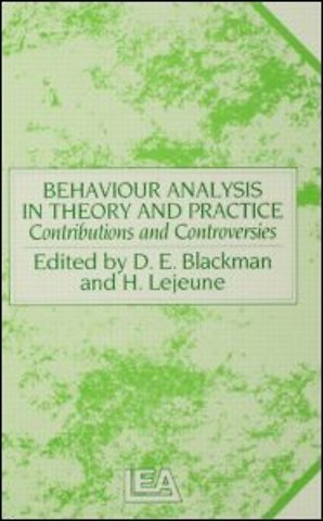 Behaviour Analysis in Theory and Practice
