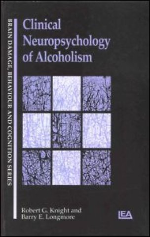 Clinical Neuropsychology of Alcoholism