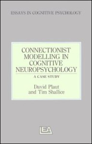 Connectionist Modelling in Cognitive Neuropsychology: A Case Study