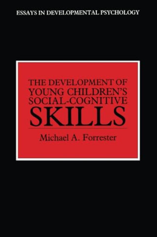 Development of Young Children's Social-Cognitive Skills