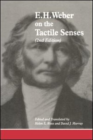 E.H. Weber On The Tactile Senses