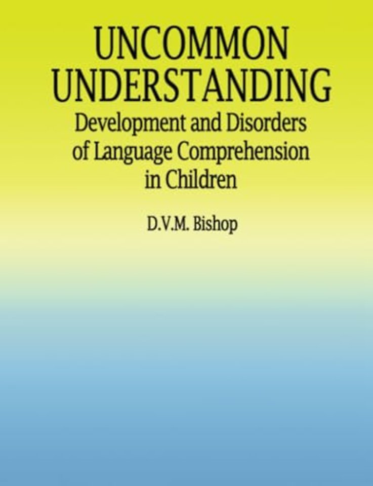 Uncommon Understanding