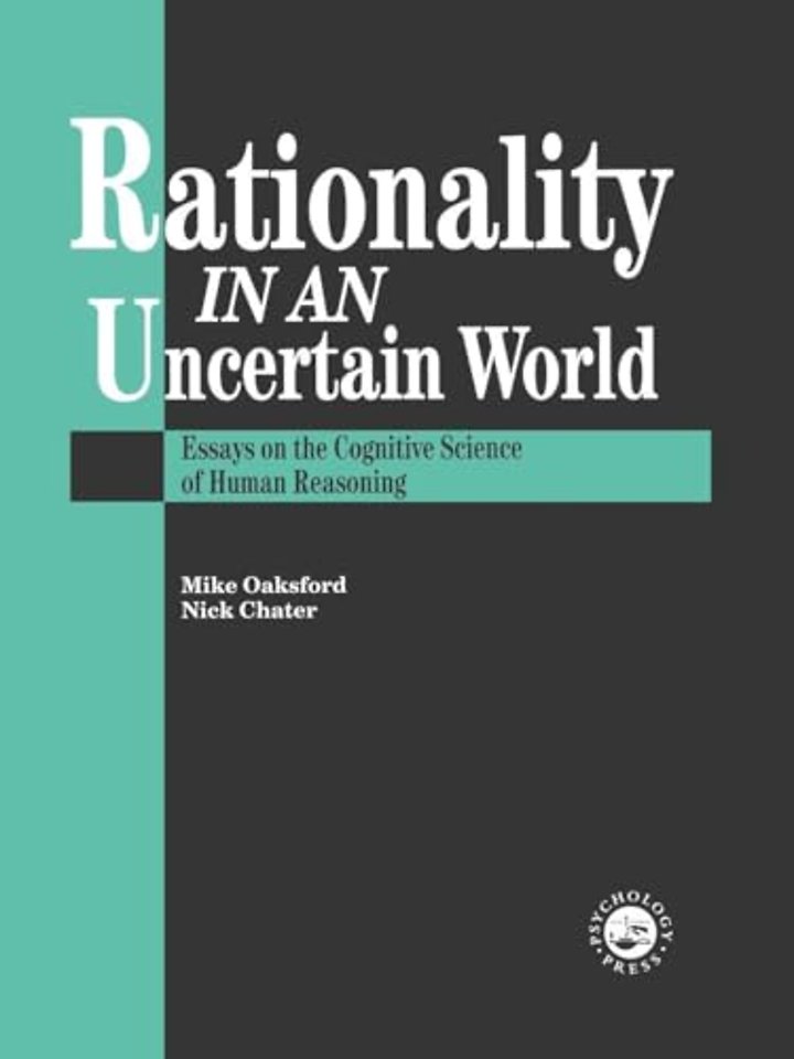 Rationality In An Uncertain World