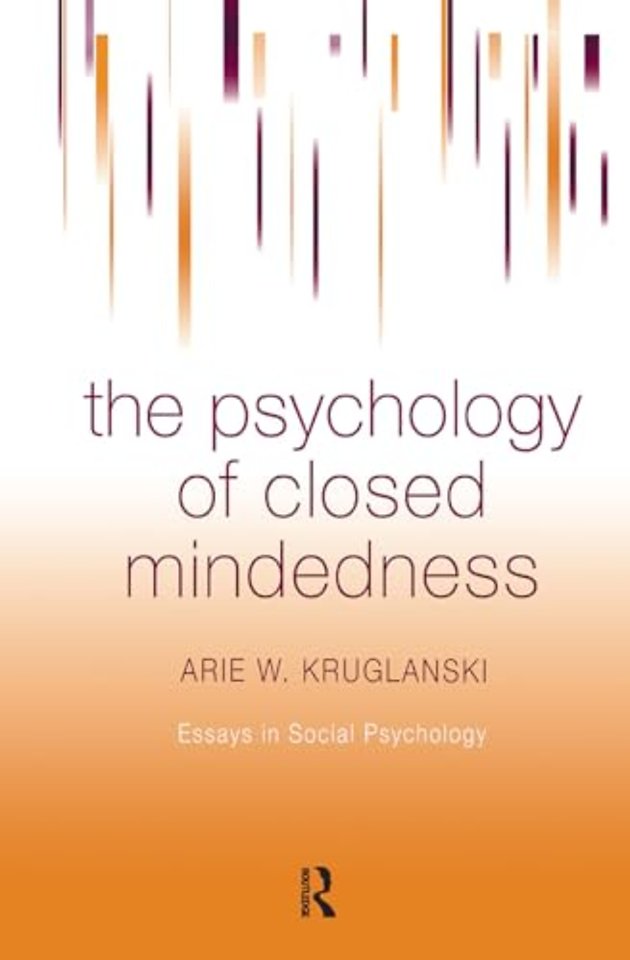 Psychology of Closed Mindedness